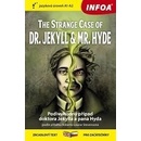 Podivný případ doktora Jekylla a pana Hyda / The Strange Case of Dr. Jekkyl and - Stevenson Robert Louis, Brožovaná