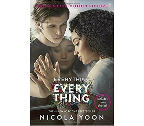 Everything, Everything - Nicola Yoon