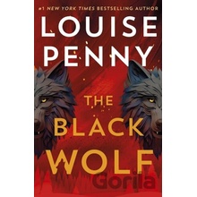 The Black Wolf - Louise Penny