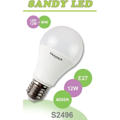 Sandy LED žárovka LED E27 A60 S2496 12W neutrální bílá