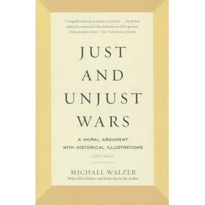 Just and Unjust Wars | Michael Walzer (2015)