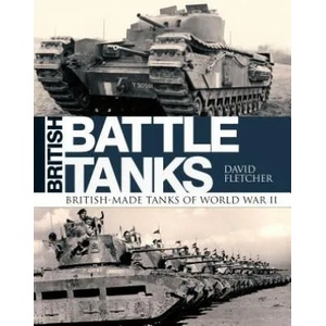 British Battle Tanks (ISBN: 9781472820037)