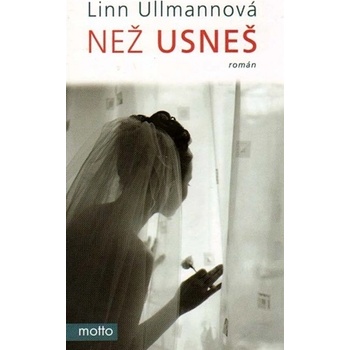 Než usneš - Linn Ullmann
