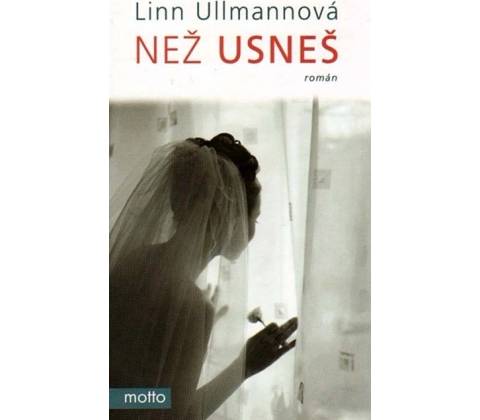 Než usneš - Linn Ullmann