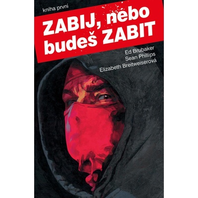 Zabij, nebo budeš zabit 1