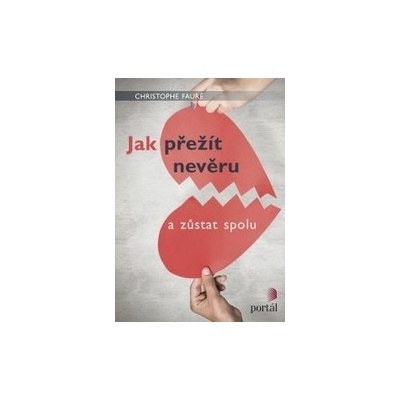 Jak přežít nevěru