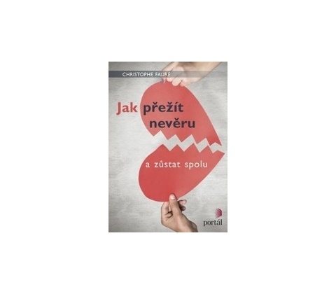 Jak přežít nevěru