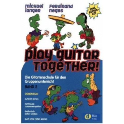 Play Guitar Together!, m. Audio-CD. Bd.2