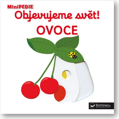 Objevujeme svět! Ovoce