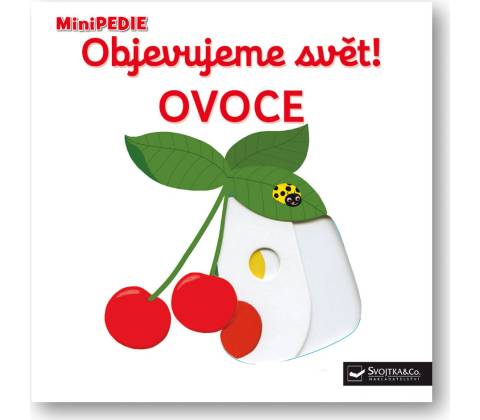 Objevujeme svět! Ovoce