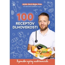 100 receptov dlhovekosti - Boris Bajer