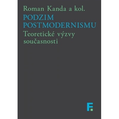 Podzim postmodernismu