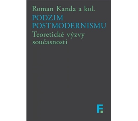Podzim postmodernismu