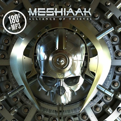 MESHIAAK - ALLIANCE OF THIEVES HQ LP