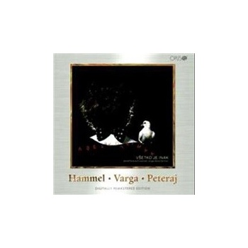 Hammel, Pavol / Varga, Marián / Peteraj, Kamil: Všetko je inak