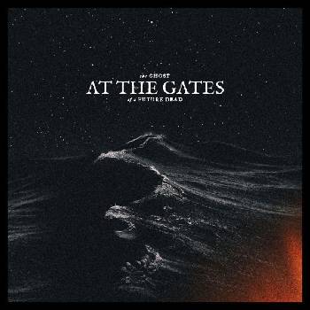 At The Gates - Ghost Of A Future Dead (LP) (0199584316116)