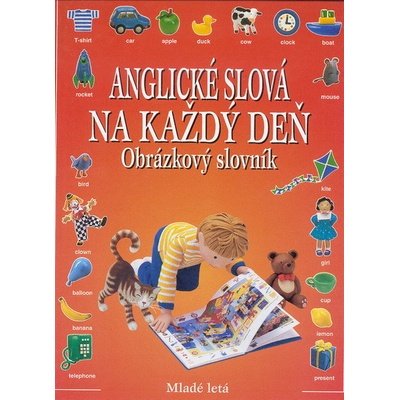 Anglické slová na každý deň - Obrázkový slovník