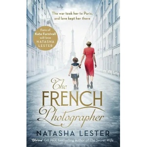 French Photographer | Natasha Lester (ISBN: 9780751573091)