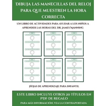 Hojas de aprendizaje para infantil Dibuja las manecillas del reloj para que muestren la hora correcta