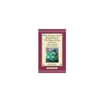 The Hound of the Baskervilles and The Valley of Fear