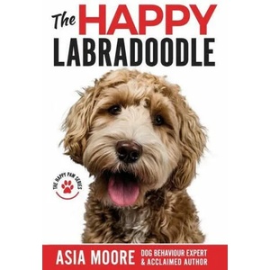 Happy Labradoodle | Moore Asia Moore (ISBN: 9781913586423)