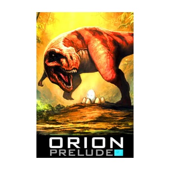 ORION: Prelude