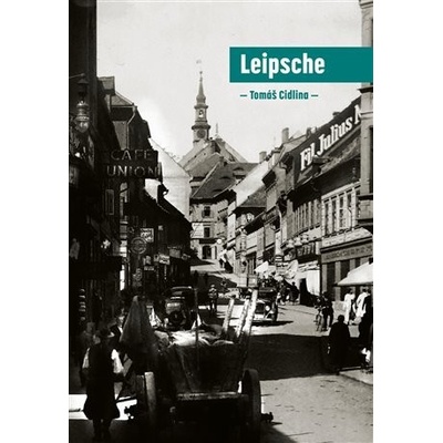 Leipsche - Tomáš Cidlina
