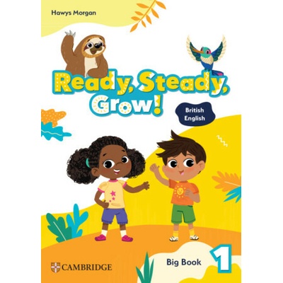 Ready, Steady, Grow! Level 1 Big Book British English