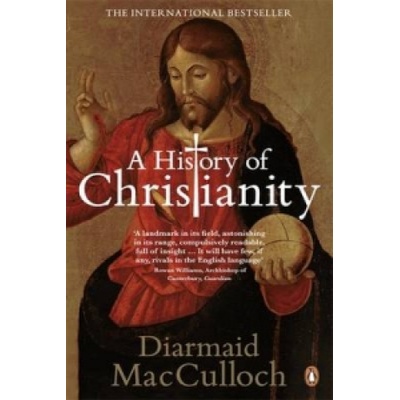 History of Christianity - The First Three Thousand Years MacCulloch DiarmaidPaperback