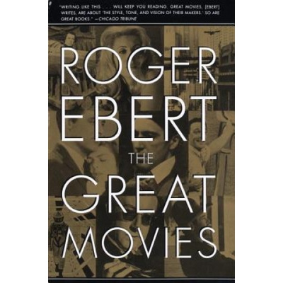 Great Movies - Ebert Roger