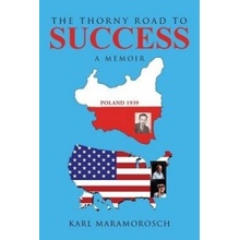 Thorny Road to Success