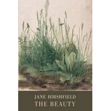 Beauty - Hirshfield Jane