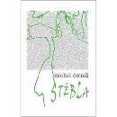 Stébla - Michal Černík