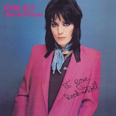 JETT, JOAN & THE BLACKHEA - I LOVE ROCK `N` ROLL LP