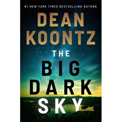 The Big Dark Sky Koontz Dean