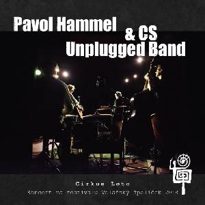 Supraphon Hammel Pavol & CS Unplugged Band: Cirkus Leto - CD (028369)