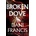 Broken Dove | Dani Francis