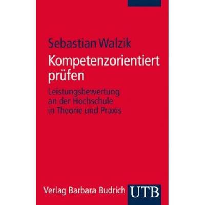 Kompetenzorientiert prüfen