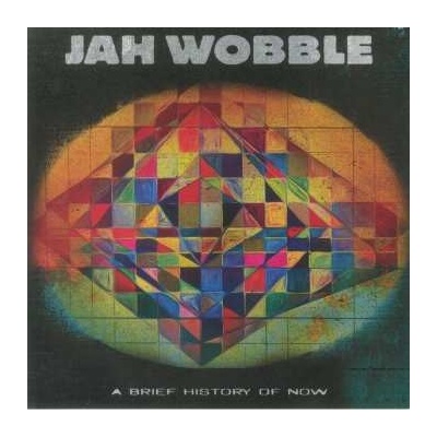 Jah Wobble - A Brief History Of Now CLR LP