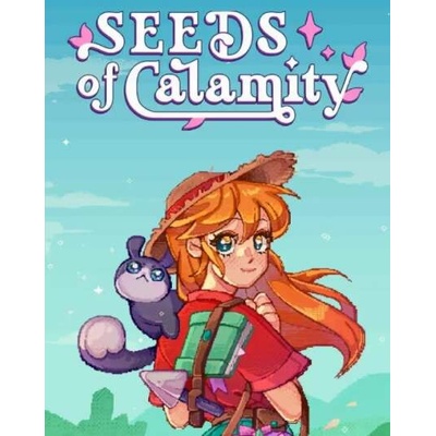 Seeds of Calamity