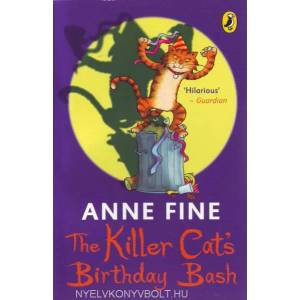 Killer Cat's Birthday Bash | Anne Fine (ISBN: 9780141324364)