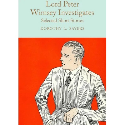 Lord Peter Wimsey Investigates | Dorothy L. Sayers