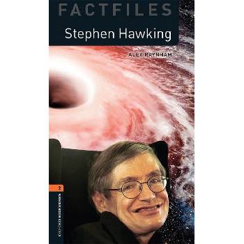 Oxford Bookworms Factfiles New Edition 2 Stephen Hawking OLB e-Book + Audio - Alex Raynham