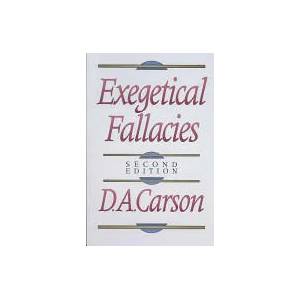 Exegetical Fallacies (ISBN: 9780801020865)