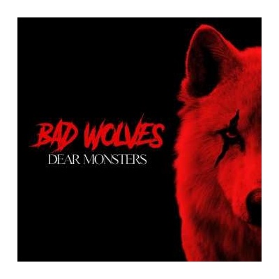 Bad Wolves - Dear Monsters CD