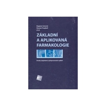 Základní a aplikovaná farmakologie 2.Vydanie - Hassan Farghali Lincová Dagmar
