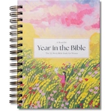 A Beautiful Year in the Bible: The 52-Week Bible Study for Women (SB)