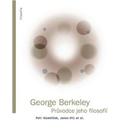 George Berkeley - Petr Glombíček, James Hill