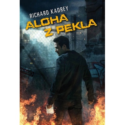 Aloha z pekla. Sandman Slim 3 Richard Kadrey Polaris