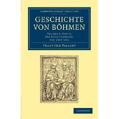 Geschichte von Boehmen | František Palacký